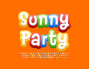 Vector artistic banner Sunny Party. Colorful Funny Alphabet Letters, Numbers and Symbols. Bright handwritten 3D Font
