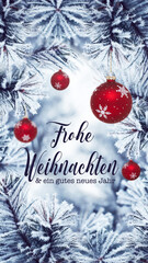 Christmas background for mobile with branches, baubles and text in German - Frohe Weihnachten und ein gutes neues Jahr