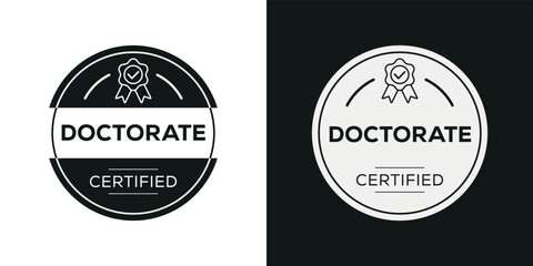 Fototapeta na wymiar Creative (Doctorate) Certified badge, vector illustration.
