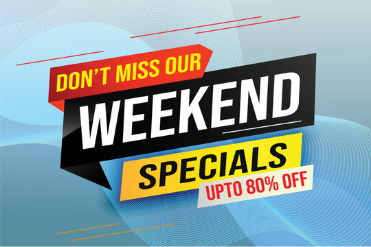 	
Weekend Special sale tag. Banner design template for marketing. Special offer promotion retail. background banner modern graphic design for advertising store shop, online store, website