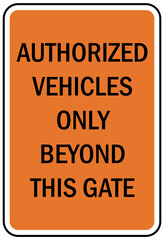 Parking lot garage sign and label authorized vehicle only