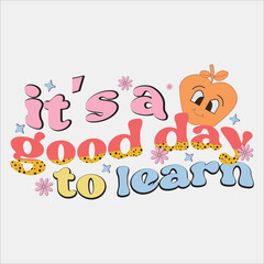 It’s A Good Day To Learn  shirt, happy Reacher shirt,  Daisy Sublimation, Design Printable ,Sticker, Mug, Slogan, T-shirt Vintage, T-shirt ,Vintage Tee ,Sublimation, T-shirt Saying, T-shirt Design ,