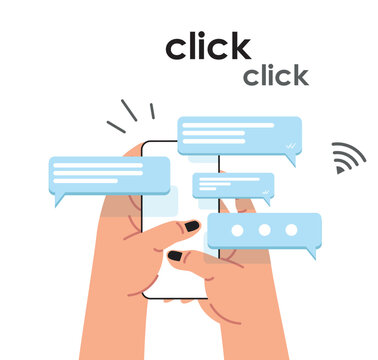 Hands holding phone and typing messages. A person sending messages.  Chatting on the pnone. Chat bubbles on the screen. Vector illustration. 