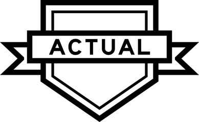 Vintage color pentagon label banner with word actual on white background