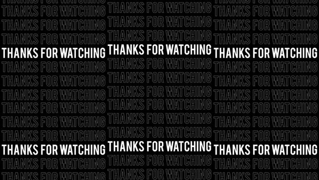  Seamless Thank you for Watching. Scrolling Title Animation on Black Background.