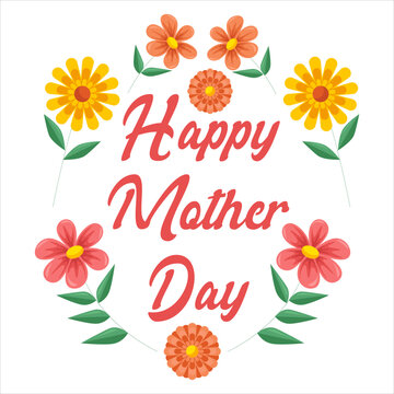 Happy Mother's Day Vector Concept Design. Happy Mother's Day Greeting Typography Text with Camellia Flowers in White Background for Happy Mothers' Day Celebration | Mother Day Vintage Lettering	