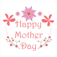 Happy Mother's Day Vector Concept Design. Happy Mother's Day Greeting Typography Text with Camellia Flowers in White Background for Happy Mothers' Day Celebration | Mother Day Vintage Lettering 