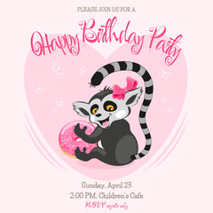 Invitation template with a cheerful lemur and a donut for a girl's birthday on a pink background with a heart and butterflies