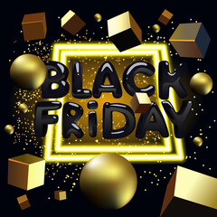 Black Friday banner with neon frame and gold geometric shapes with particles. Vector 3d lettering Black Friday in the style of inflatable letters. Stock template for advertising in square size EPS 10.