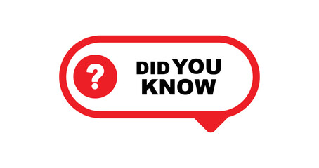 did you know sign on white background	