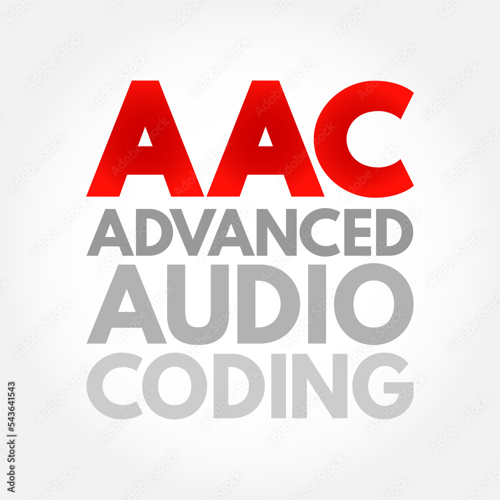 Poster aac - advanced audio coding is an audio coding standard for lossy digital audio compression, acronym