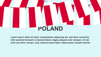 Obraz premium Poland flags hanging on a rope, celebration and greeting concept, independence day