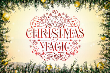 Christmas Magic Lettering Poster Background postcard typography invitation saying elegant - 543695935