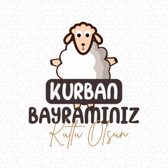 Feast of the Sacrif (Eid al-Adha Mubarak) Feast of the Sacrifice Greeting. (Turkish: Kurban Bayraminiz Kutlu Olsun). Holy days of muslim community. Social Media, Greeting Card.