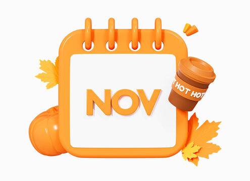3D Calendar with Hello November. Autumn leaves and pumpkin. Spicy coffee in cup. Orange and yellow color maple. Cartoon creative design icon isolated on white background. 3D Rendering