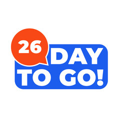26 Day to go countdown banner. Blue label Number days left countdown vector illustration template