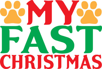 Dog Christmas SVG, Dear Santa it was the dog, Christmas, Dog Svg, Dog mom, Funny Saying, dog mama,Dear Santa SVG, Santa Paws svg,All I Want For Christmas Is More Dogs SVG, Funny Christmas Dog SVG, Chr