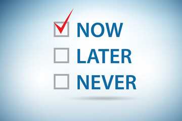Concept of procrastination with now or later
