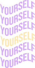 Yourself design