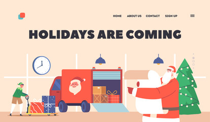 Holidays are Coming Landing Page Template. Santa Claus and Elf Helper Loading Gifts in Truck for Delivery to Kids