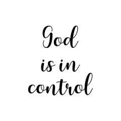 God is in control PNG, Christian PNG, Quote PNG, religious PNG, God PNG, inspirational PNG