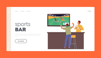 Sport Bar Landing Page Template. Fan Watching Football Match on Tv in Beer Pub or Night Club. Male Character Soccer Fans