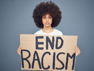 Portrait of black woman, end racism and protest banner for activism, freedom support or racial...