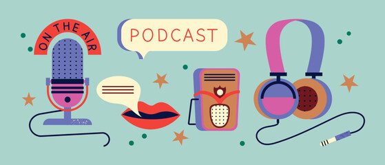 Concept of recording and listening to podcast in retro style. Microphone with an inscription, headphones and lips behind speech bubble. Cover icon set. Equipment for streams. Vector flat design