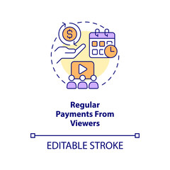 Regular payments from viewers concept icon. Making money with live streaming abstract idea thin line illustration. Isolated outline drawing. Editable stroke. Arial, Myriad Pro-Bold fonts used