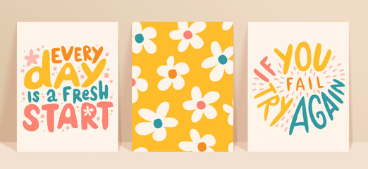 Hand drawn set of vector motivational quotes. The inscriptions: every day is a fresh start, if you fail try again. Self care lettering concept.