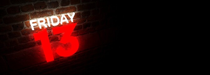 friday 13 neon light on a brick wall - 3D rendering