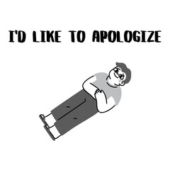 Phrase "I'd like to apologize" with a cartoon crying boy isolated on a white background. Lettering illustration. Emotional text art 