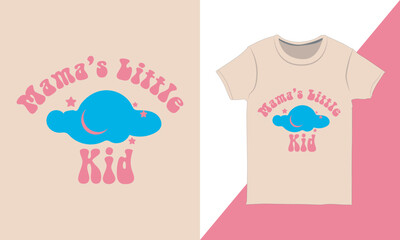 Mama's Little Kid T-shirt Graphic
