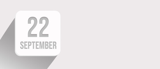 September 22nd. Day 22 of month, Calendar date. Calendar leaf icon on white with sunlight and long shadow, flat design. Autumn month, day of the year concept.