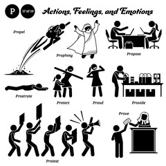 Stick figure human people man action, feelings, and emotions icons alphabet P. Propel, prophesy, propose, prostrate, protect, proud, provide, protest, and prove.
