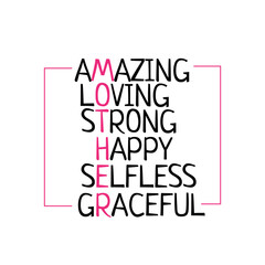 Mother's day design for printing on mugs, cards, pillows, t-shirts.