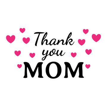 「Thank You Mom」の写真素材 | 9,685件の無料イラスト画像 | Adobe Stock