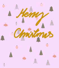 Merry Christmas, decoration card. Christmas trees background with baubles. Gold writing. 