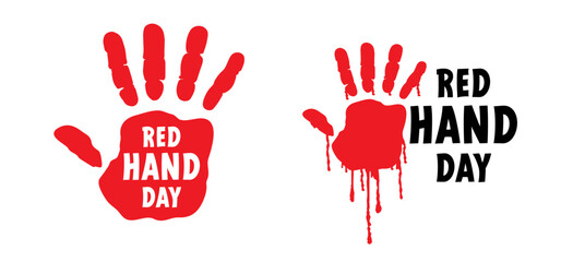 Red hands for Red hand day. Paint hand or handprint silhouette. February, campaign, end the use of child soldiers. Help to stop child abuse. Show your red hand to the world. Stop childeren in the war