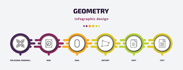 Fototapeta premium geometry infographic template with icons and 6 step or option. geometry icons such as polygonal windmill, disk, oval, distort, copy, text vector. can be used for banner, info graph, web,