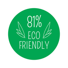 81% Eco-friendly, green round sticker.