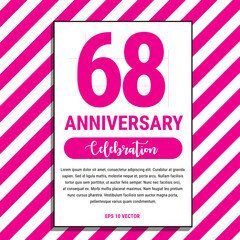 68 Year Anniversary Celebration Design, on Pink Stripe Background Vector Illustration. Eps10 Vector