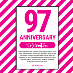 97 Year Anniversary Celebration Design, on Pink Stripe Background Vector Illustration. Eps10 Vector