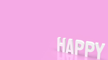 white happy on pink background  for abstract concept 3d rendering