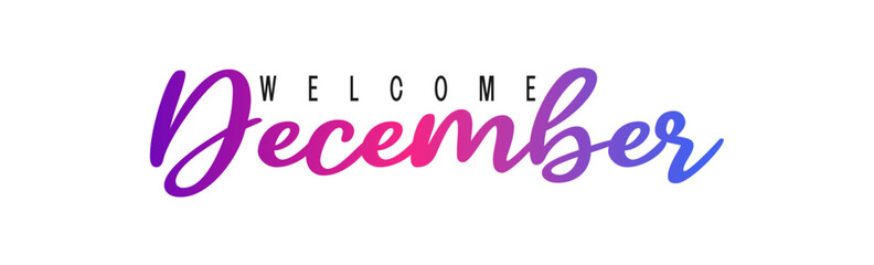 Welcome December, Modern, simple, minimal typographic design