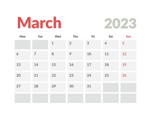 Monthly Calendar Template of march 2023. Vector layout simple calendar with week start monday.