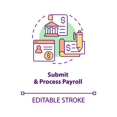 Submit and process payroll concept icon. Employee wage. Types of payment abstract idea thin line illustration. Isolated outline drawing. Editable stroke. Arial, Myriad Pro-Bold fonts used