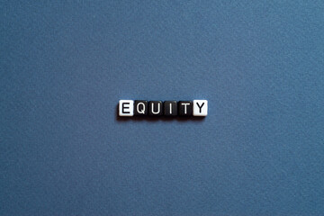 Equity - word concept on cubes