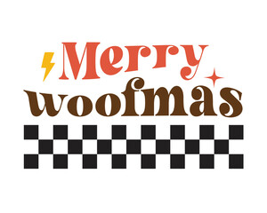 Merry woof MAs funny Christmas quote retro groovy typography sublimation SVG on white background