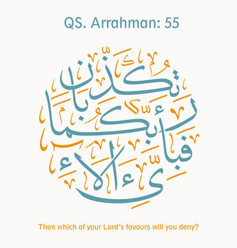The Arabic calligraphy written in this work is one of the verses from Surah Ar Rahman which is repeated 31 times because of its powerful meaning, "Then which of your Lord's favours will you deny?"
